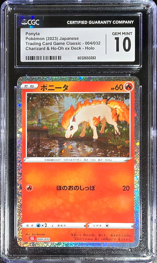 Ponyta JPN Classic Collection 004/032 Gem Mint CGC 10